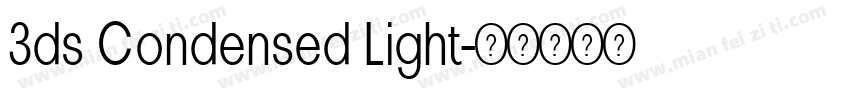 3ds Condensed Light字体转换